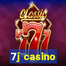7j casino